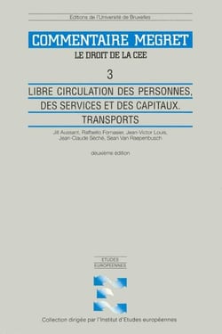 Libre circulation des personnes, des services et des capitaux. transports