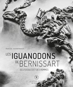 Les iguanodons de Bernissart : Des fossiles et des hommes