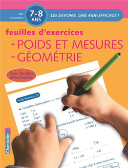 Poids et mesures, géométrie - CE1, 2e primaire - feuilles d'exercices