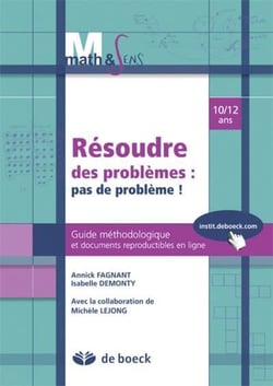 Résoudre des problèmes - pas de problème ! 10-12 ans - guide méthodologique et documents reproductibles en ligne (2ème édition)