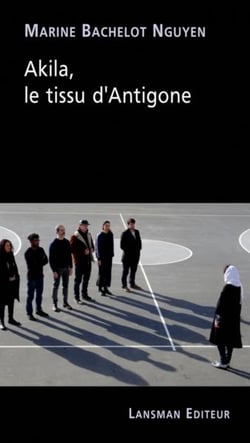Akila: le tissu d'Antigone