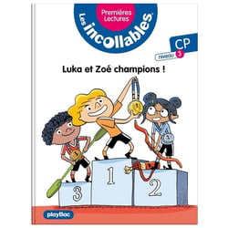 Les incollables - premières lectures Tome 27 : Luka et Zoé champions !