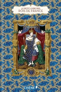 Le petit livre de(s) : rois de France