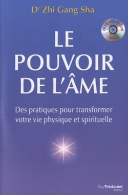 La sagesse de l'âme - des outils pratiques pour transformer votre vie