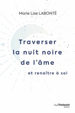 Traverser la nuit noire de l'âme et renaitre à soi