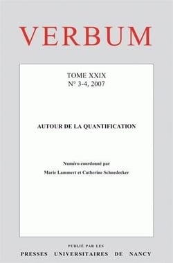 Verbum, Tome XXIX, n° 3-4/2007 : Autour de la quantification