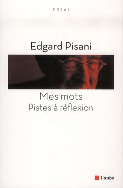 Mes mots - pistes à réflexion