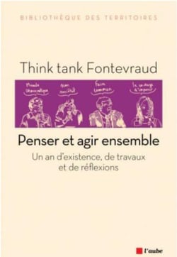 Penser et agir ensemble - un an d'existence, de travaux et de réflexions