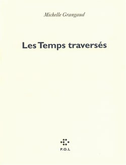 Les temps traversés