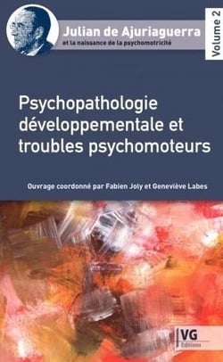 Psychopathologie développementale et troubles psychomoteurs