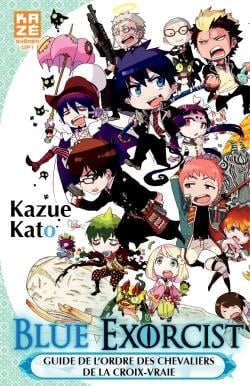 Blue exorcist : guide de l'Ordre des Chevaliers de la Croix-Vraie