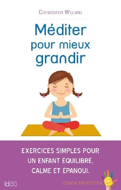 Méditer pour mieux grandir