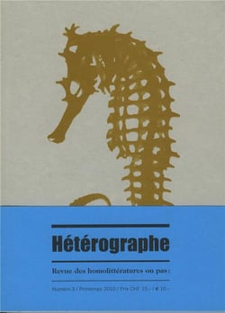 Heterographe, revue des homolitteratures ou pas: no3/printemps 2010