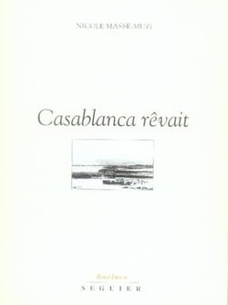 Casablanca rêvait