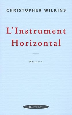 L'instrument horizontal