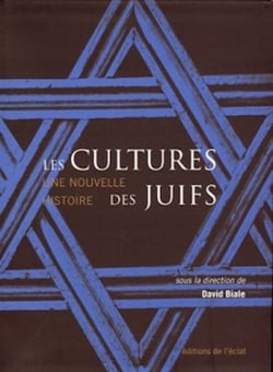Les cultures des juifs - une nouvelle histoire