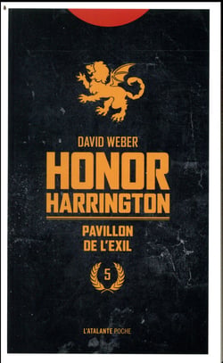 Honor Harrington Tome 5 : pavillon de l'exil