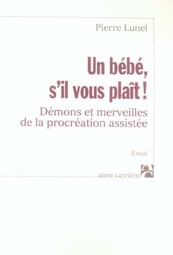 Un bebe s il vous plait