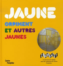 Jaune orpiment et autres jaunes