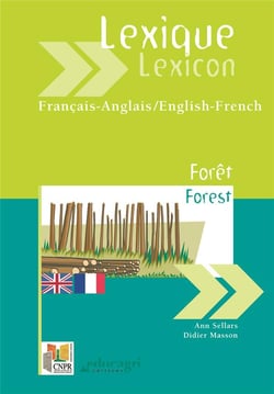 Lexique français-anglais - lexicon english-french - forêt - forest
