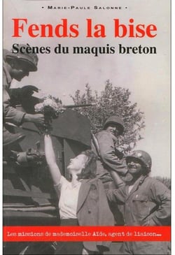 Fends la bise - scènes du maquis breton