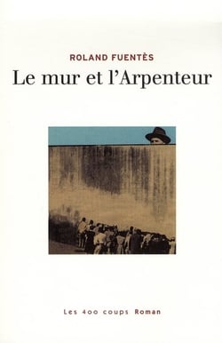 Le mur et l'arpenteur