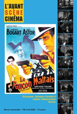 L'avant-scène cinéma n.702 : le faucon malthais
