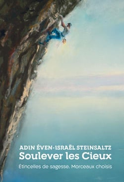 Soulever les cieux : étincelles de sagesse, morceaux choisis