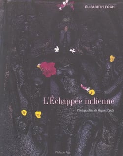 L'échapée indienne