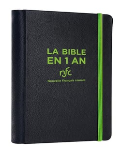 La Bible en 1 an : La Bible nouvelle français courant sans les deutérocanoniques