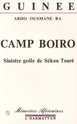 Camp boiro - sinistre geôle de sékou touré