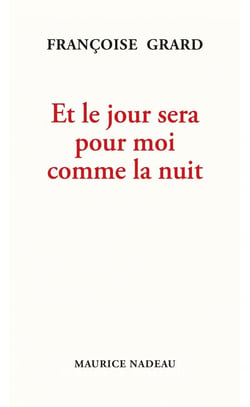 Et le jour sera pour moi comme la nuit