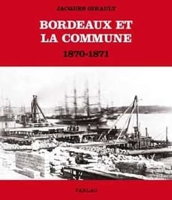 Bordeaux et la commune (1870-1871)