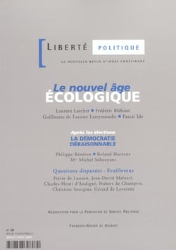 REVUE LIBERTE POLITIQUE Tome 20 : le nouvel âge écologique