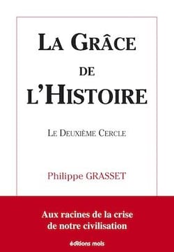 La grâce de l'histoire - le deuxième cercle