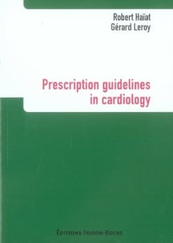 Prescription guidelines in cardiology