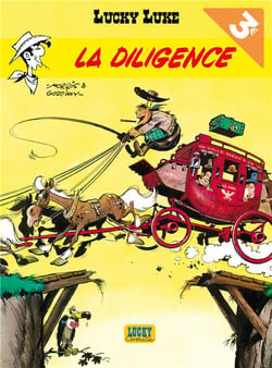Lucky Luke Tome 1 : la diligence