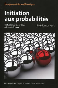Initiation aux probabilités - traduction de la neuvième édition américaine