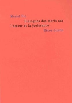 Dialogues des morts sur l'amour et la jouissance