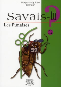 Savais-tu ? Tome 52 : les punaises