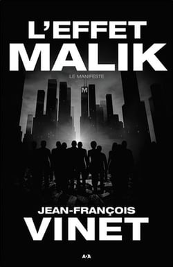 L'effet Malik t.1 - le manifeste