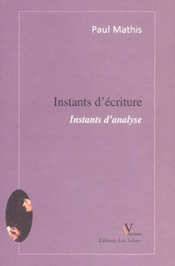 Instants D'Ecriture, Instants D'Analyse
