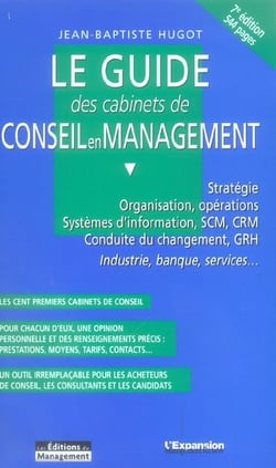 Le guide des cabinets de conseil en management (7e édition)