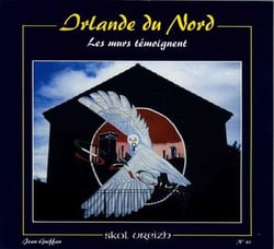 Irlande du nord - les murs témoignent