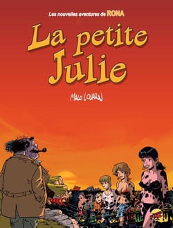Les nouvelles aventures de Rona Tome 3 : la petite Julie