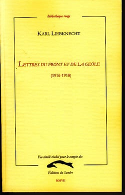 Lettres du front et de la geôle 1916-1918