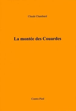 La montée des couardes