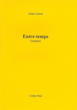 Entre-temps (synopsis)