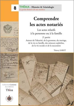 Comprendre les actes notariés t.2 - les actes relatifs à la personne ou à la famille II
