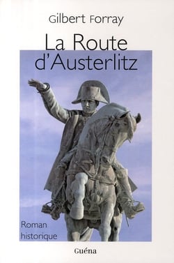 La route d'austerlitz